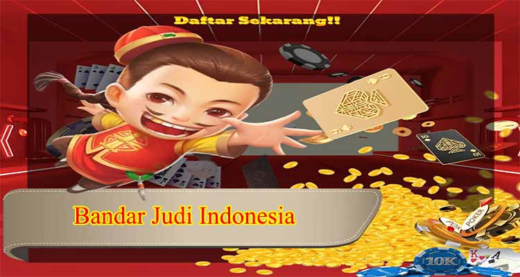 bandar judi indonesia